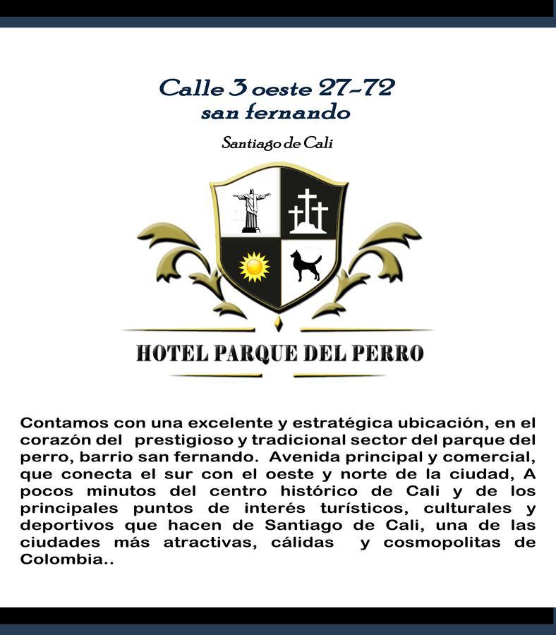 Hotel Parque Del Perro Cali Eksteriør bilde